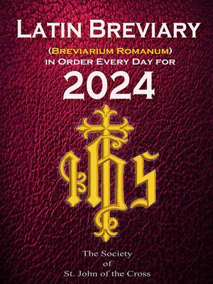 cover image of Latin Breviary (Breviarium Romanum) Every Day, in Order for 2024